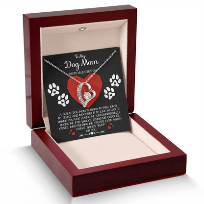 To My Dog Mom - "A Great Dog Mom Is Hard To Find." - Forever Love Necklace