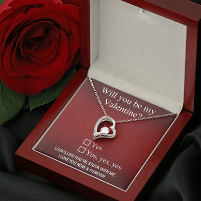 "Will You Be My Valentine?" - Forever Love Necklace