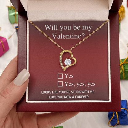 "Will You Be My Valentine?" - Forever Love Necklace