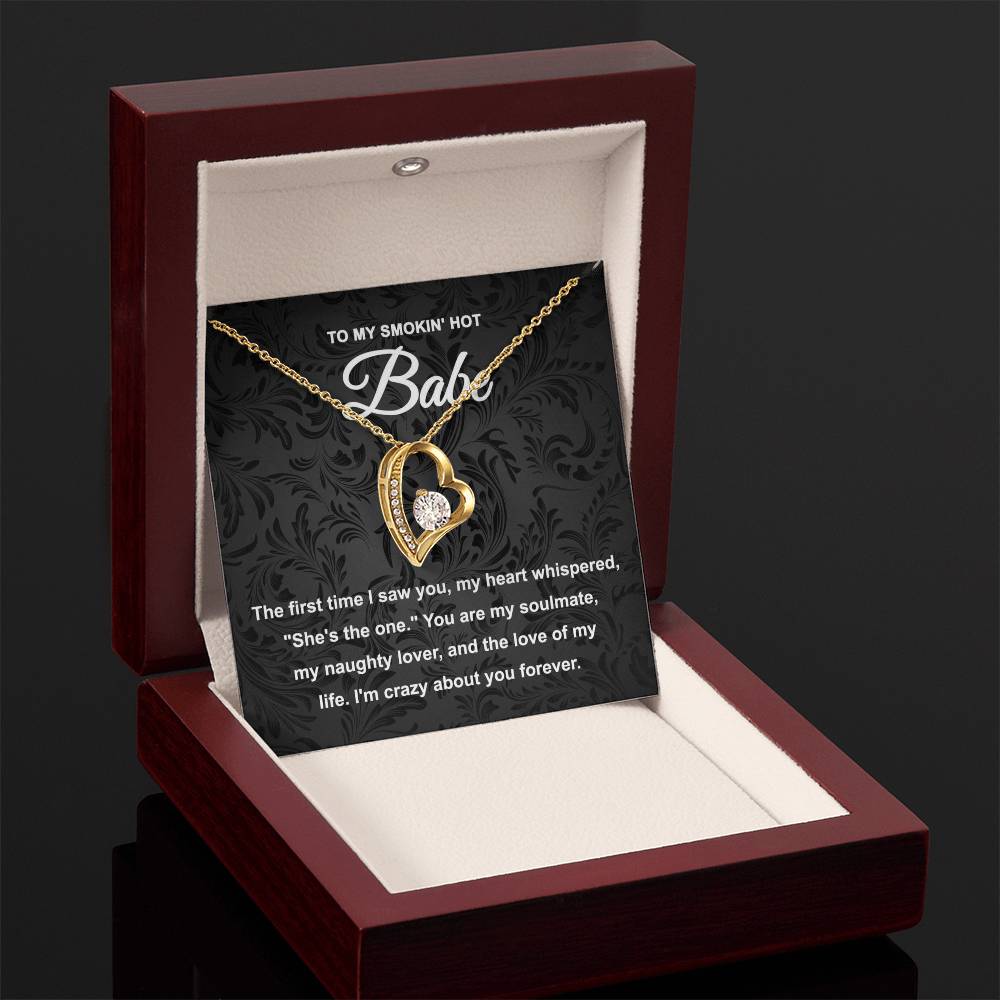 To My Smokin' Hot Babe - Forever Love  Necklace