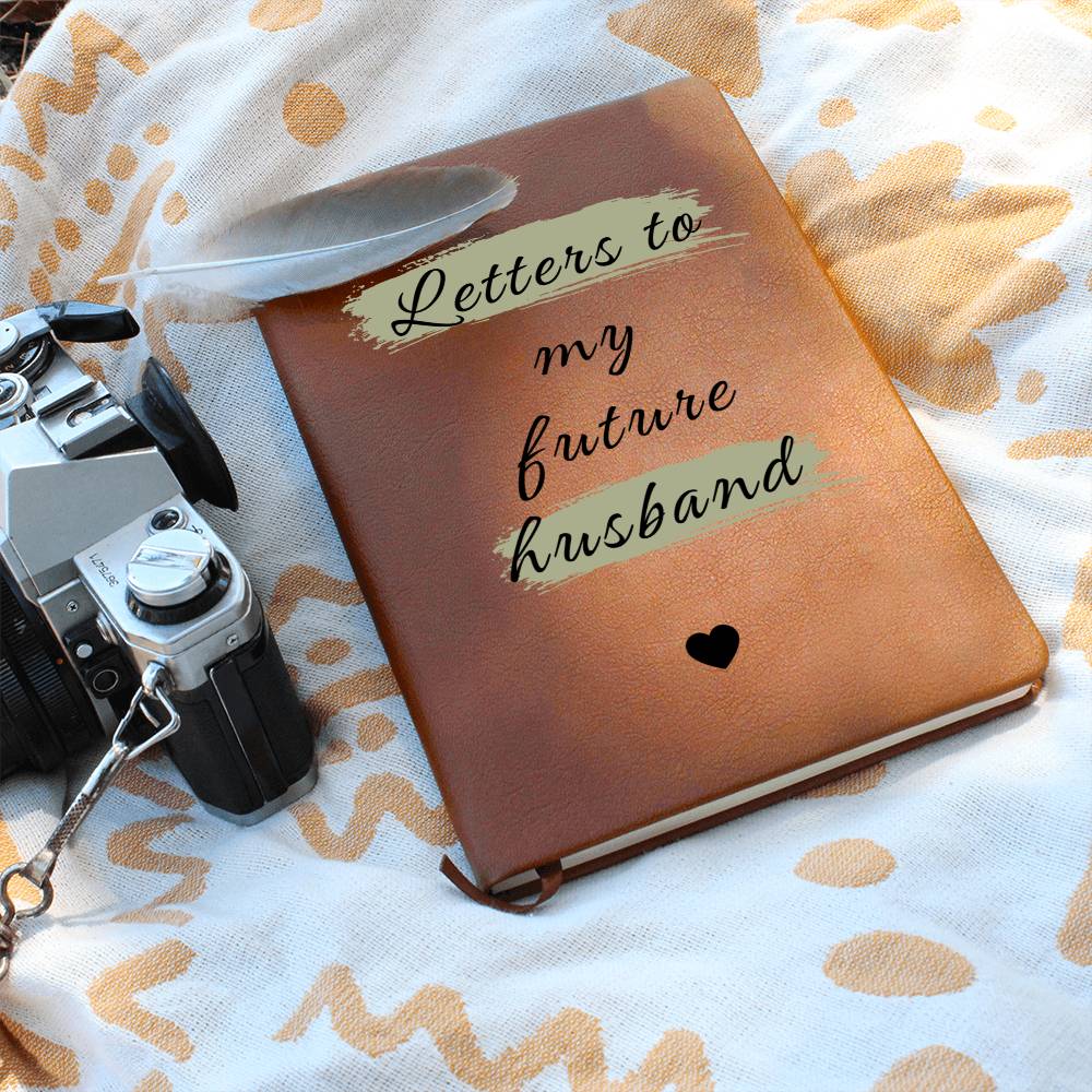 LETTERS FOR MY FUTURE HUSBAND - Graphic Leather Journal