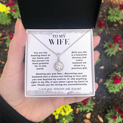 To My Wife - "You Are The Beating Heart of Our Home." - Eternal Hope Necklace