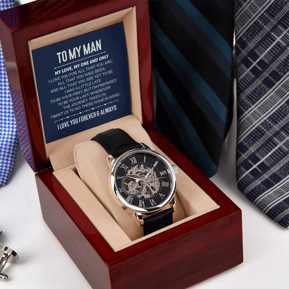 To My Man - "I Love You for All That You Are." - Men's Watch