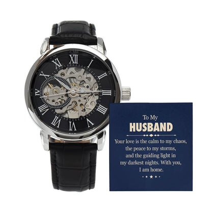 To My Husband - "With you, I am Home." - Men's Watch