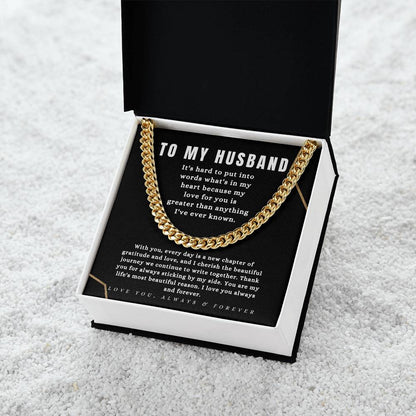 TO MY HUSBAND - "You are My Life's Most Beautiful Reason." - Cuban Link Chain