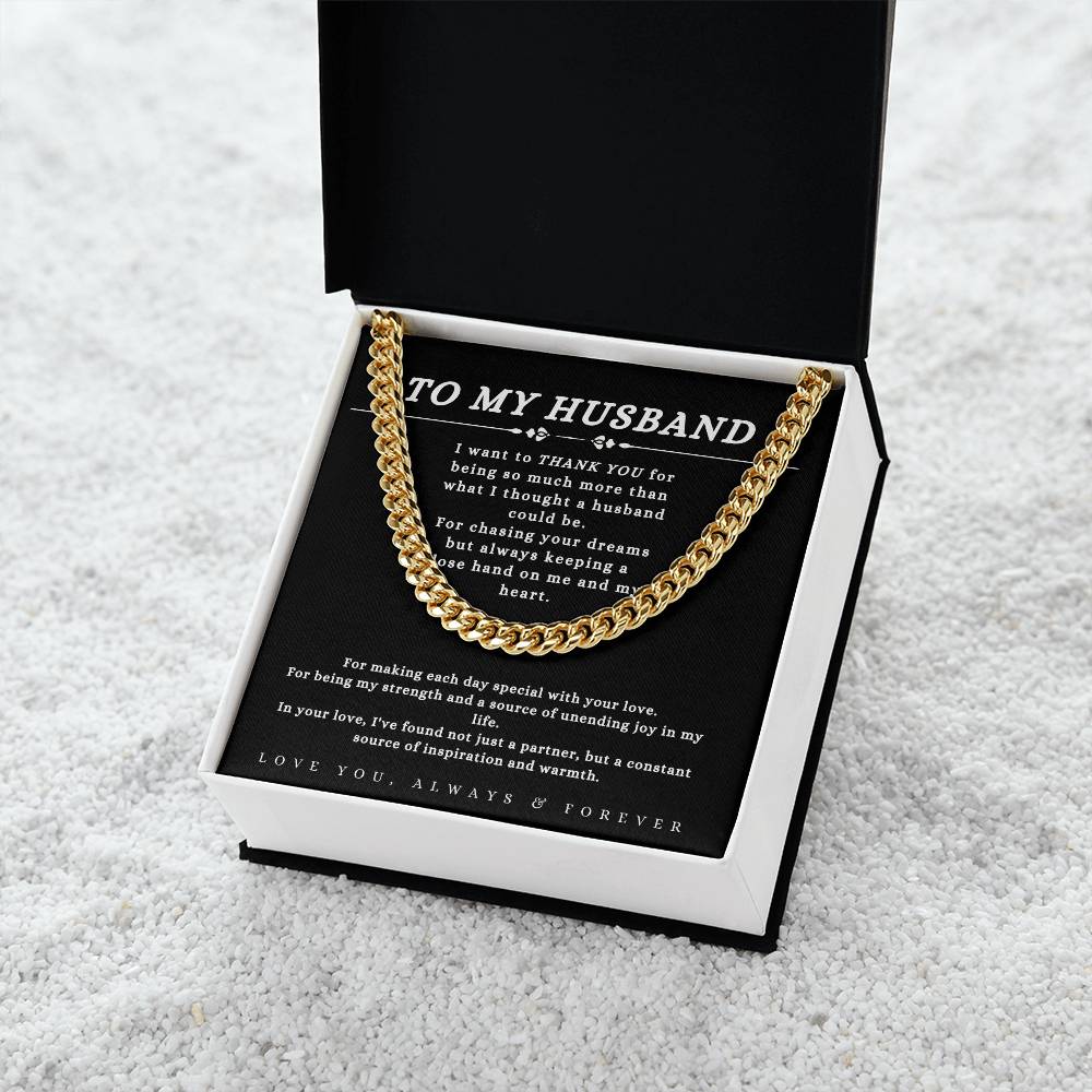 TO MY HUSBAND - "THANK YOU." - Cuban Link Chain