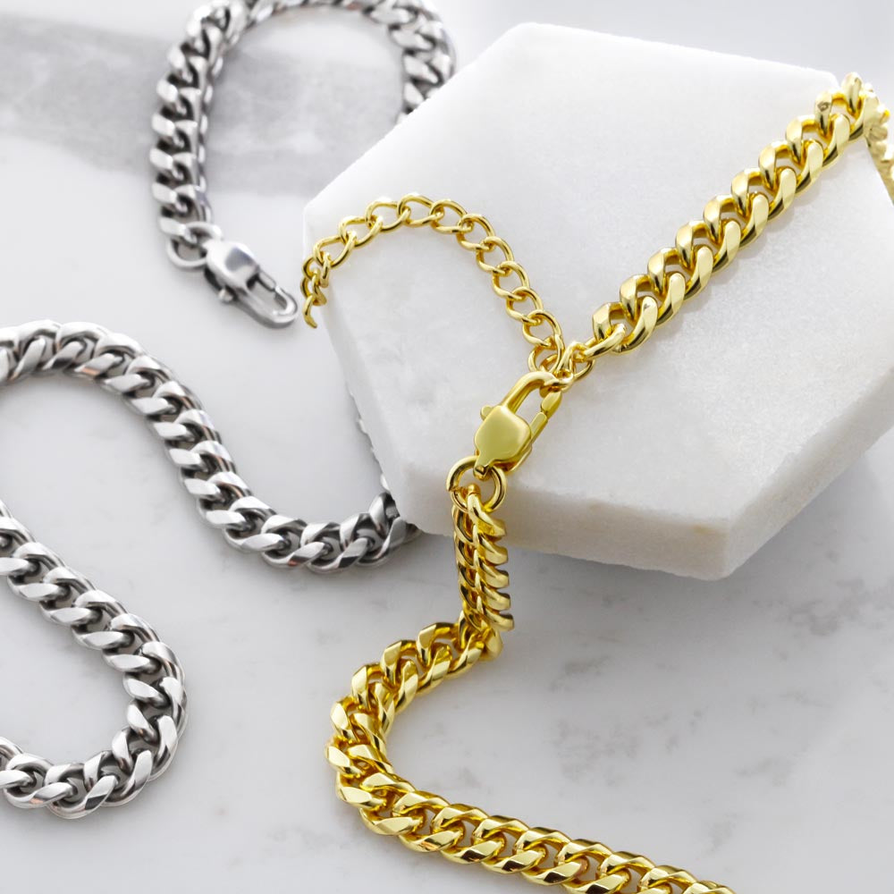 TO MY HUSBAND - "To the one who always puts me first..." - Cuban Link Chain