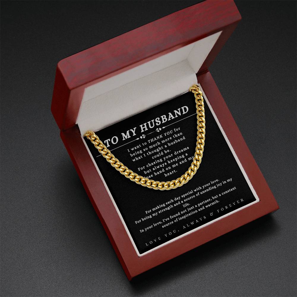 TO MY HUSBAND - "THANK YOU." - Cuban Link Chain