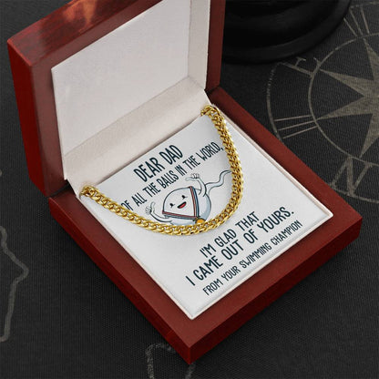 DEAR DAD - "From Your Swimming Champion." - Cuban Link Chain