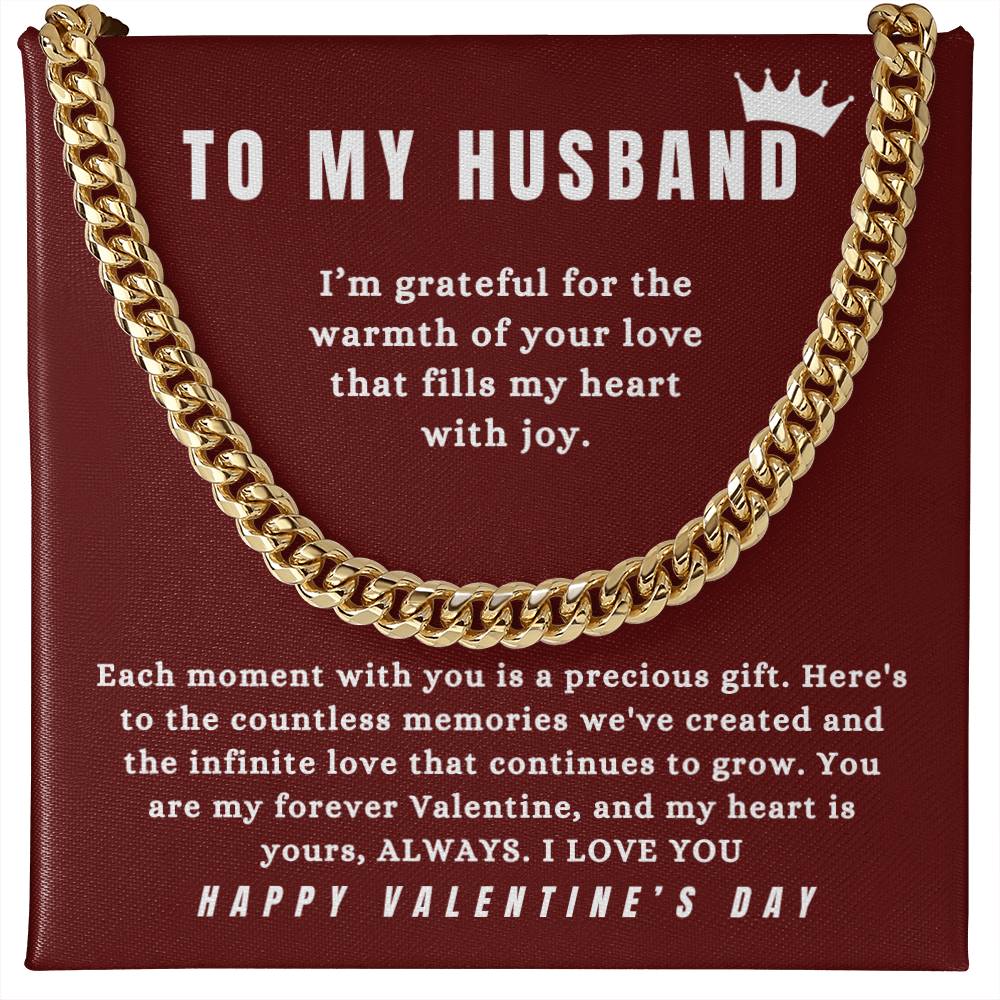 TO MY HUSBAND - "You Are My Favorite Valentine." - Cuban Link Chain