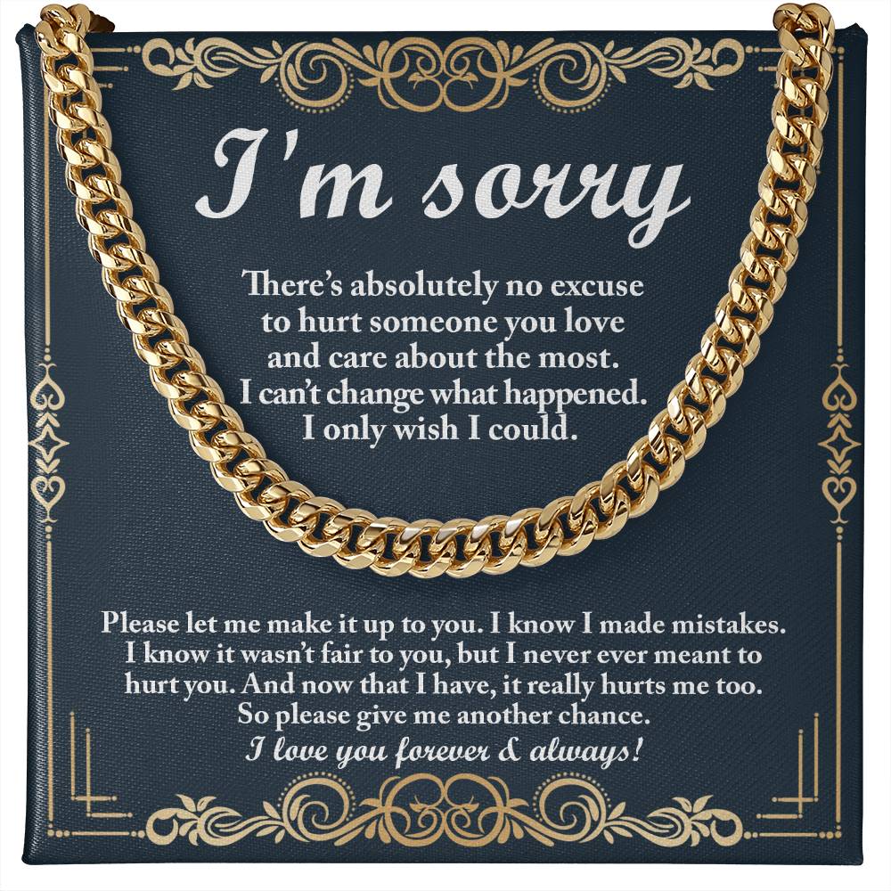 "I'M SORRY" - Cuban Link Chain