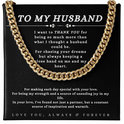 TO MY HUSBAND - "THANK YOU." - Cuban Link Chain