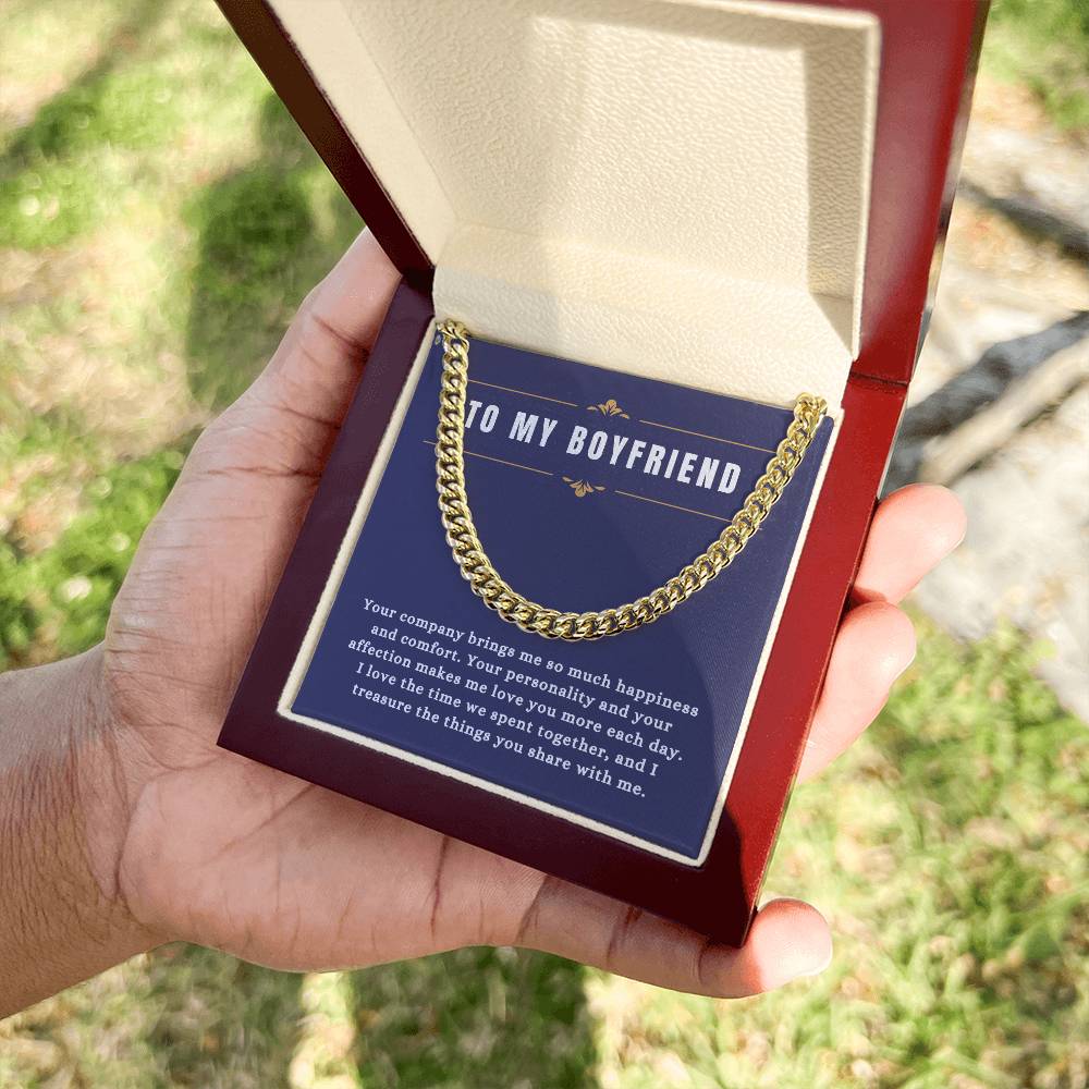 To My Boyfriend - "I Treasure the Things you Share With me." - Cuban Link Chain