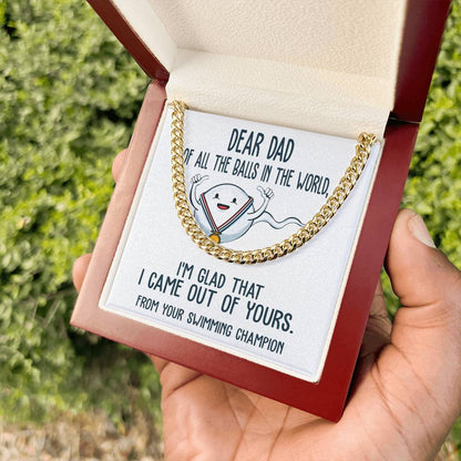 DEAR DAD - "From Your Swimming Champion." - Cuban Link Chain