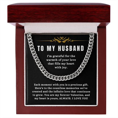 To My Husband - "You Are My Favorite Valentine." - Cuban Link Chain