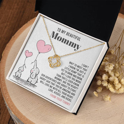 To My Beautiful Mommy - "Mommy Are You Ready?." - Love Knot Necklace