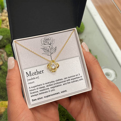 MOTHER - "A Super Hero In Everyday Clothes..."  - Love Knot Necklace