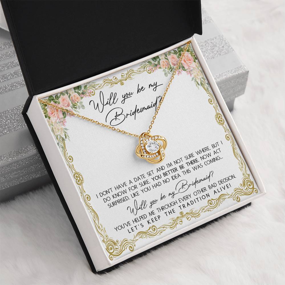 WILL YOU BE MY BRIDESMAID? - LOVE KNOT NECKLACE