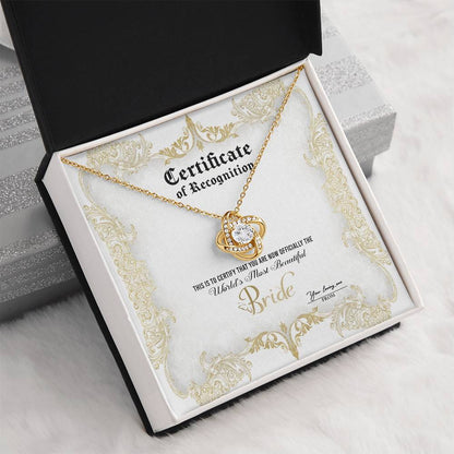 CERTIFICATE OF RECOGNITION - WORLD'S MOST BEAUTIFUL BRIDE - Love Knot Necklace