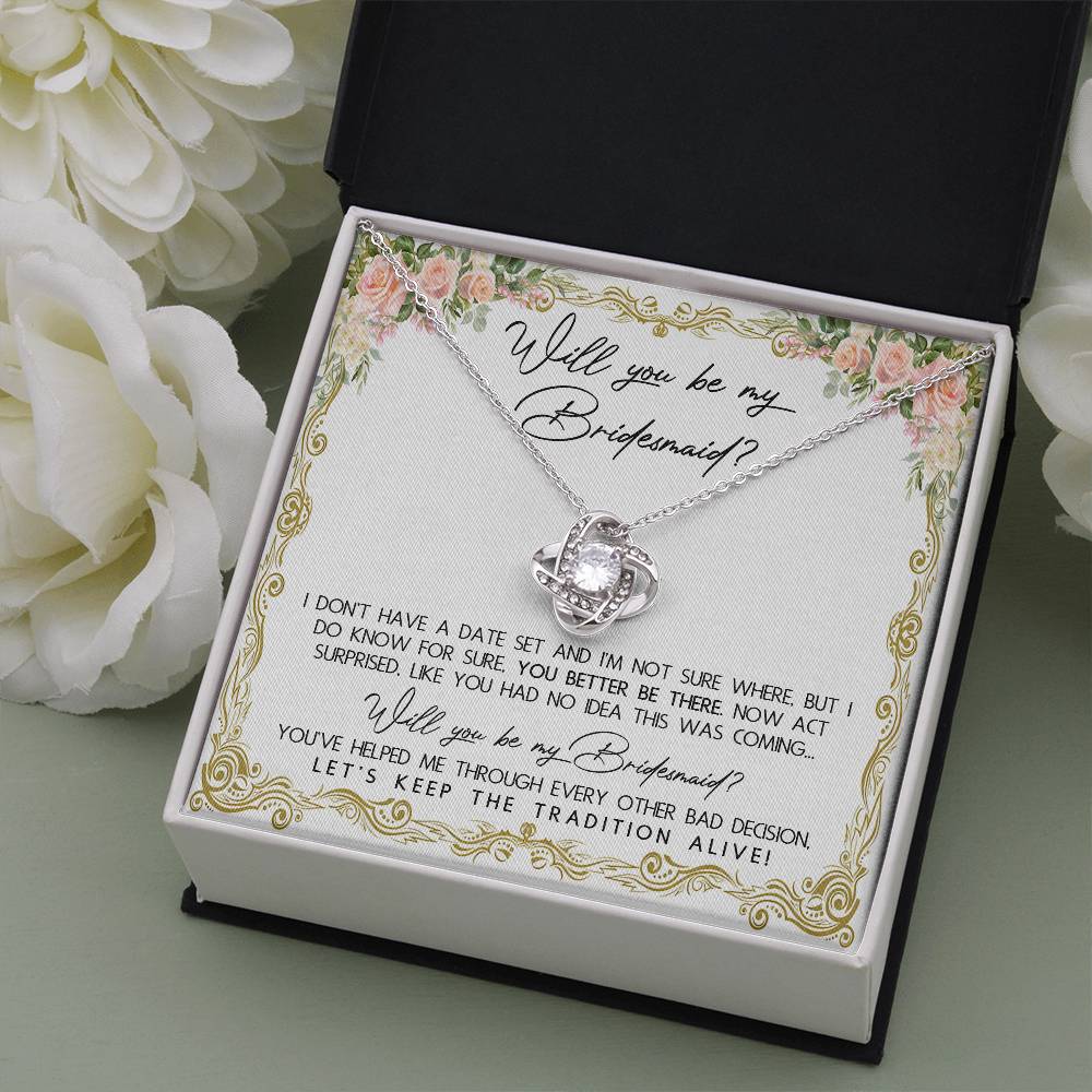 WILL YOU BE MY BRIDESMAID? - LOVE KNOT NECKLACE