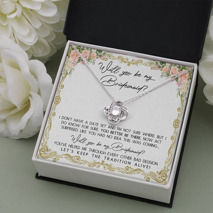 WILL YOU BE MY BRIDESMAID? - LOVE KNOT NECKLACE