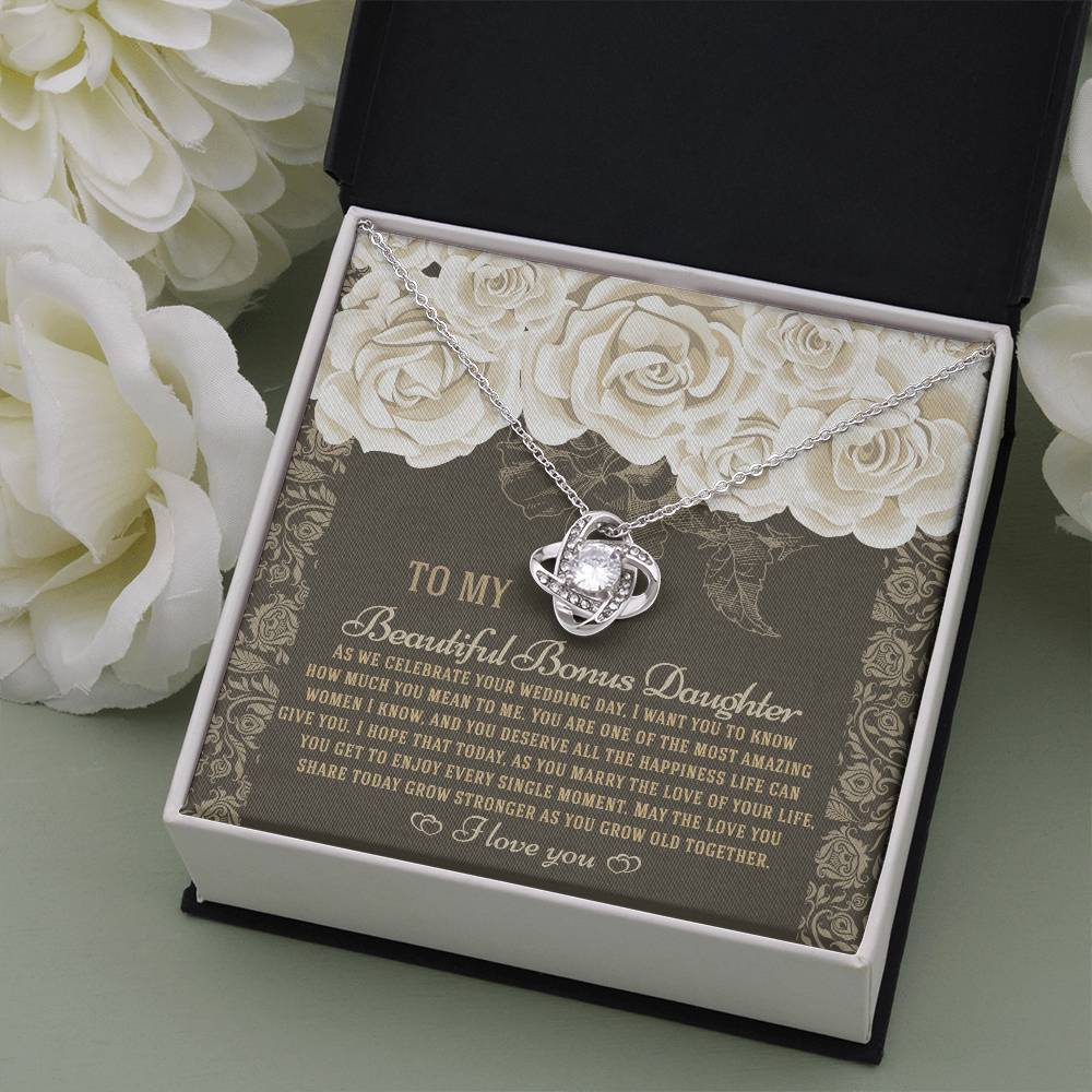 TO MY BEAUTIFUL BONUS DAUGHTER ON YOUR WEDDING DAY - Love Knot Necklace