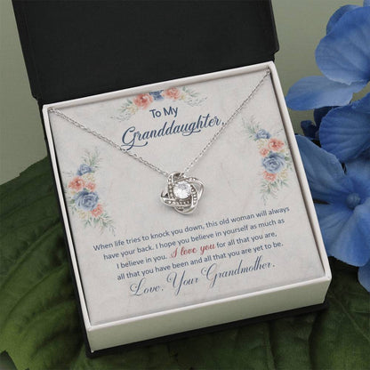 TO MY GRANDDAUGHTER - "This Old Women Will Always Have Your Back. - Love, Your Grandmother" - Love Knot Necklace