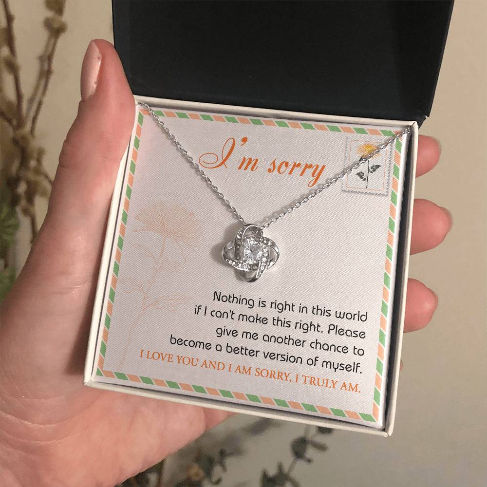 "I LOVE YOU AND I AM SORRY" - Love Knot Necklace