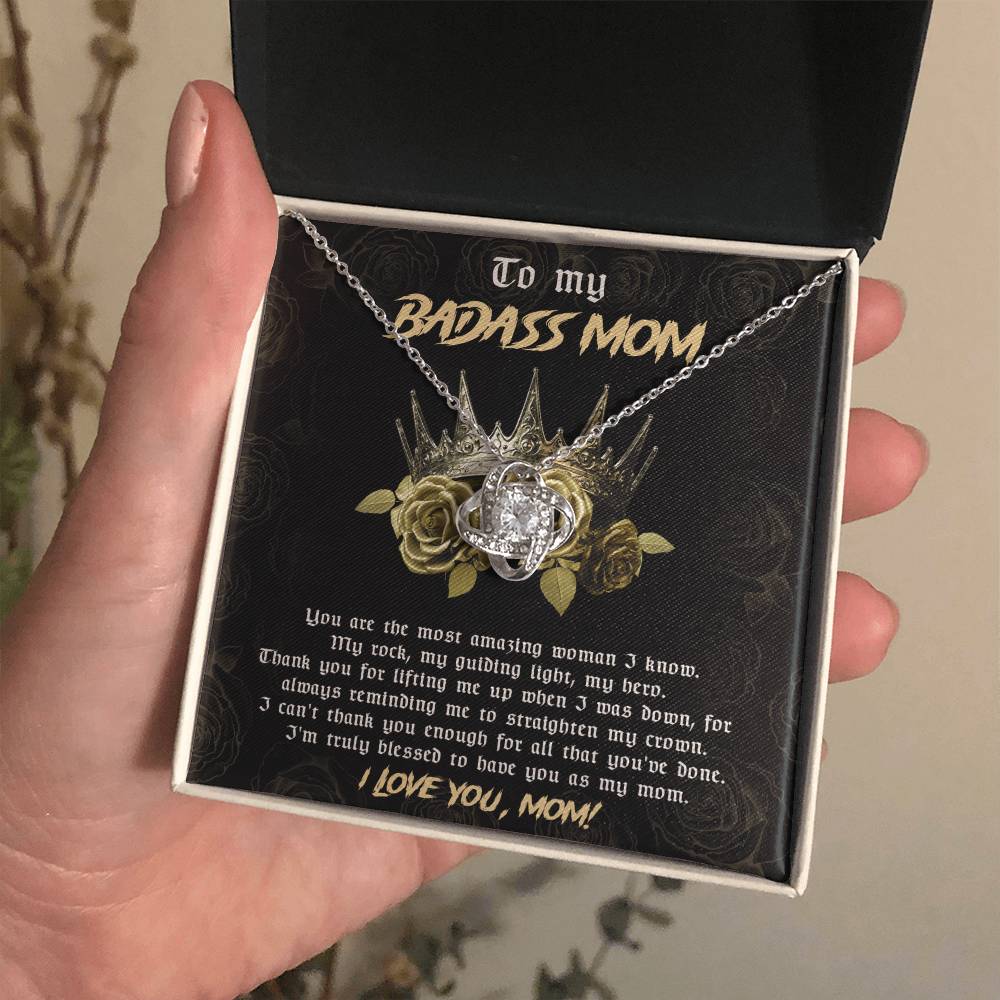 TO MY BADASS MOM - "My rock, My guiding light, My hero" - Love Knot Necklace