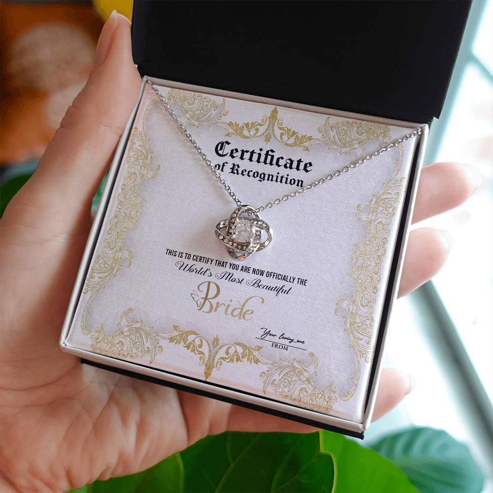 CERTIFICATE OF RECOGNITION - WORLD'S MOST BEAUTIFUL BRIDE - Love Knot Necklace