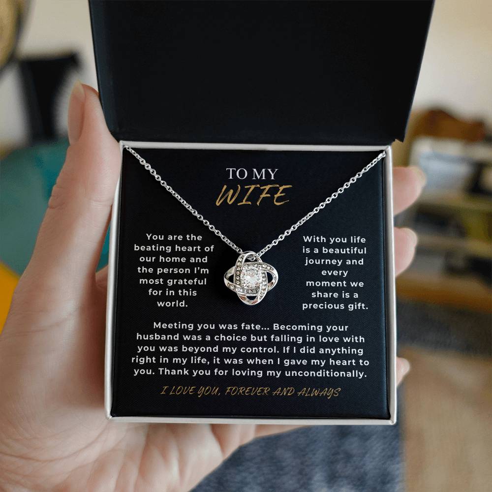 To My Wife - "You Are The Beating Heart of Our Home." - Love Knot Necklace