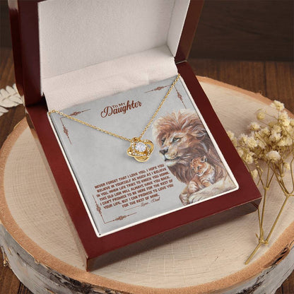 TO MY DAUGHTER - "This Old Lion Will Always Have Your Back - Love Dad." - Love Knot Necklace