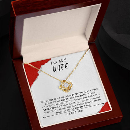 To My Wife - "Your Love Is a Priceless Blessing..." - Love Knot Necklace