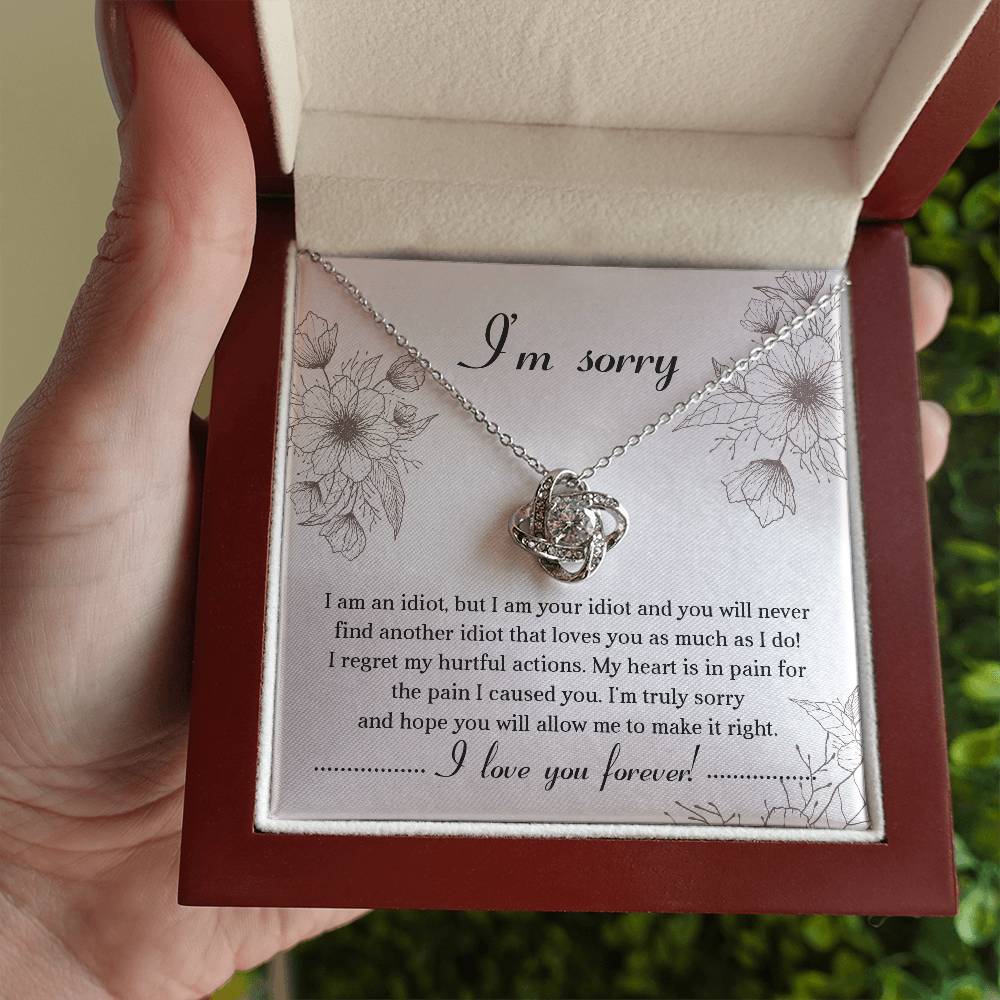 "I'M SORRY...I LOVE YOU FOREVER." - Love Knot Necklace