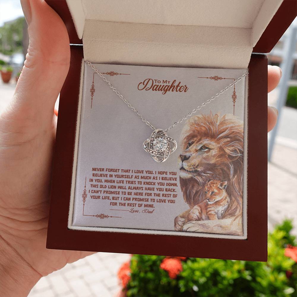 TO MY DAUGHTER - "This Old Lion Will Always Have Your Back - Love Dad." - Love Knot Necklace