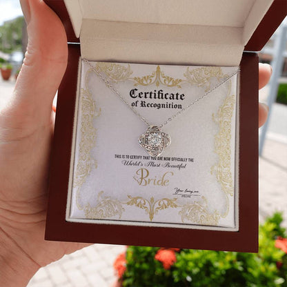 CERTIFICATE OF RECOGNITION - WORLD'S MOST BEAUTIFUL BRIDE - Love Knot Necklace