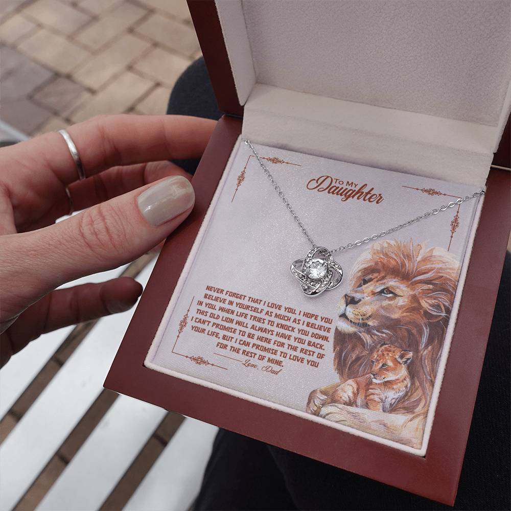 TO MY DAUGHTER - "This Old Lion Will Always Have Your Back - Love Dad." - Love Knot Necklace