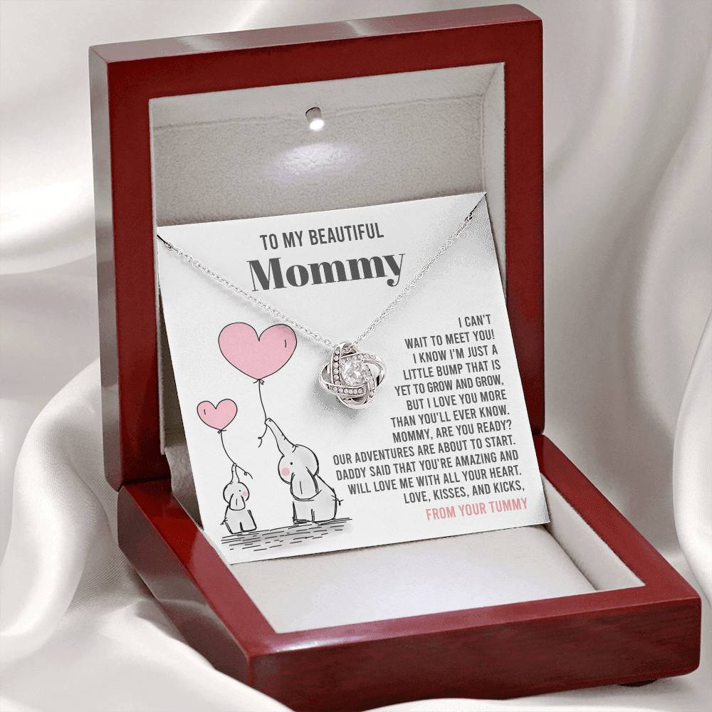 To My Beautiful Mommy - "Mommy Are You Ready?." - Love Knot Necklace