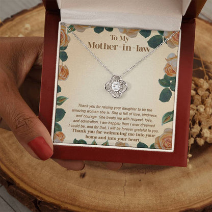 To My Mother-In-Law - "Thank You for Raising Your Daughter to be the Amazing Women She Is." - Love Knot Necklace