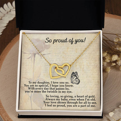 To My Daughter - "So Proud of You." - Interlocking Hearts Necklace