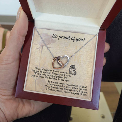 To My Daughter - "So Proud of You." - Interlocking Hearts Necklace