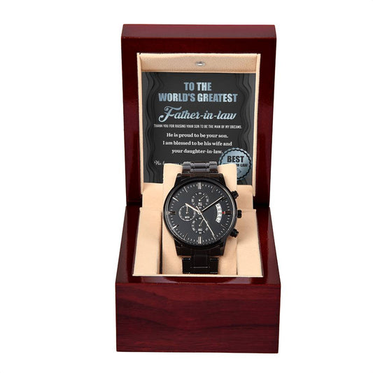 TO THE WORLD'S GREATEST FATHER-IN-LAW - "We Love You With All Our Hearts." - Black Chronograph Men's Watch