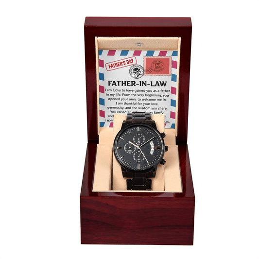 FATHER-IN-LAW -"LOVE,GENEROSITY, WISDOM."- Black Chronograph Men's Watch