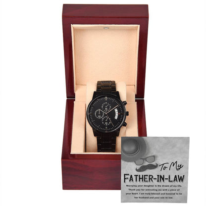 TO MY FATHER-IN-LAW  "Thank You For Entrusting Me..." - Black Chronograph Men's Watch