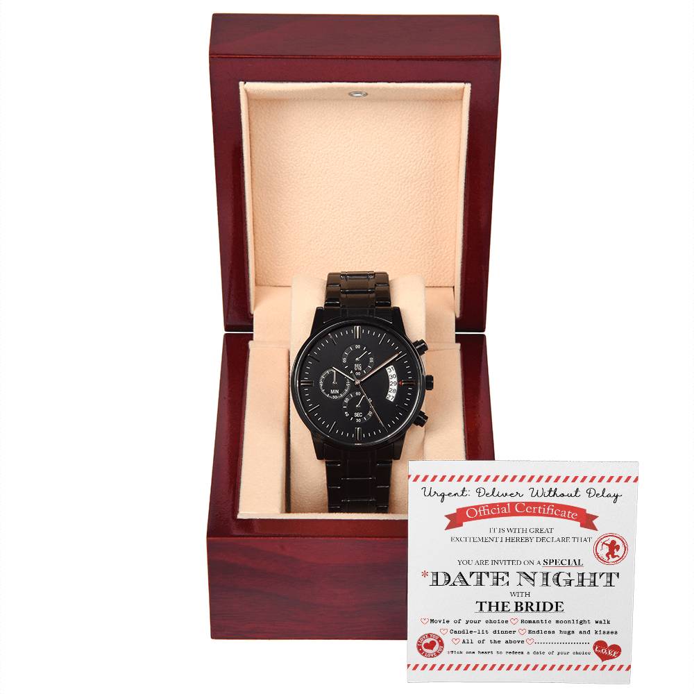 DELIVER WITHOUT DELAY - DATE NIGHT WITH THE BRIDE - Black Chronograph Men's Watch