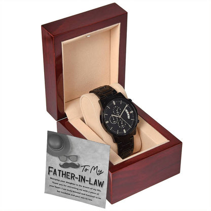 TO MY FATHER-IN-LAW  "Thank You For Entrusting Me..." - Black Chronograph Men's Watch