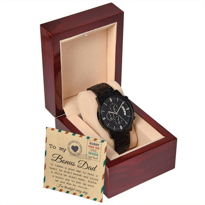 TO MY BONUS DAD - "I'M THANKFUL EVERY DAY" - Black Chronograph Men's Watch