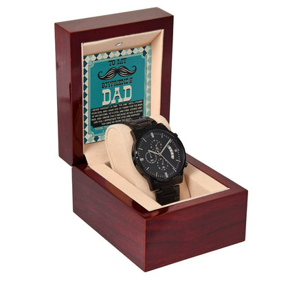 TO MY BOYFRIEND'S DAD - "A PIECE OF YOUR HEART" - Black Chronograph Men's Watch