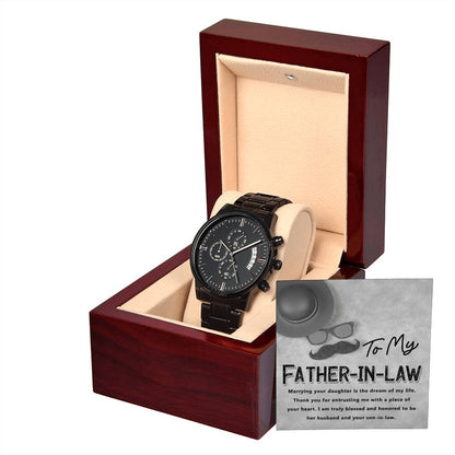 TO MY FATHER-IN-LAW  "Thank You For Entrusting Me..." - Black Chronograph Men's Watch