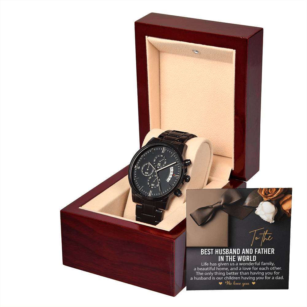 "TO THE BEST HUSBAND AND FATHER IN THE WORLD" - Black Chronograph Men's Watch